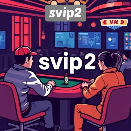 Strategi Memaksimalkan Pengalaman di Svip2